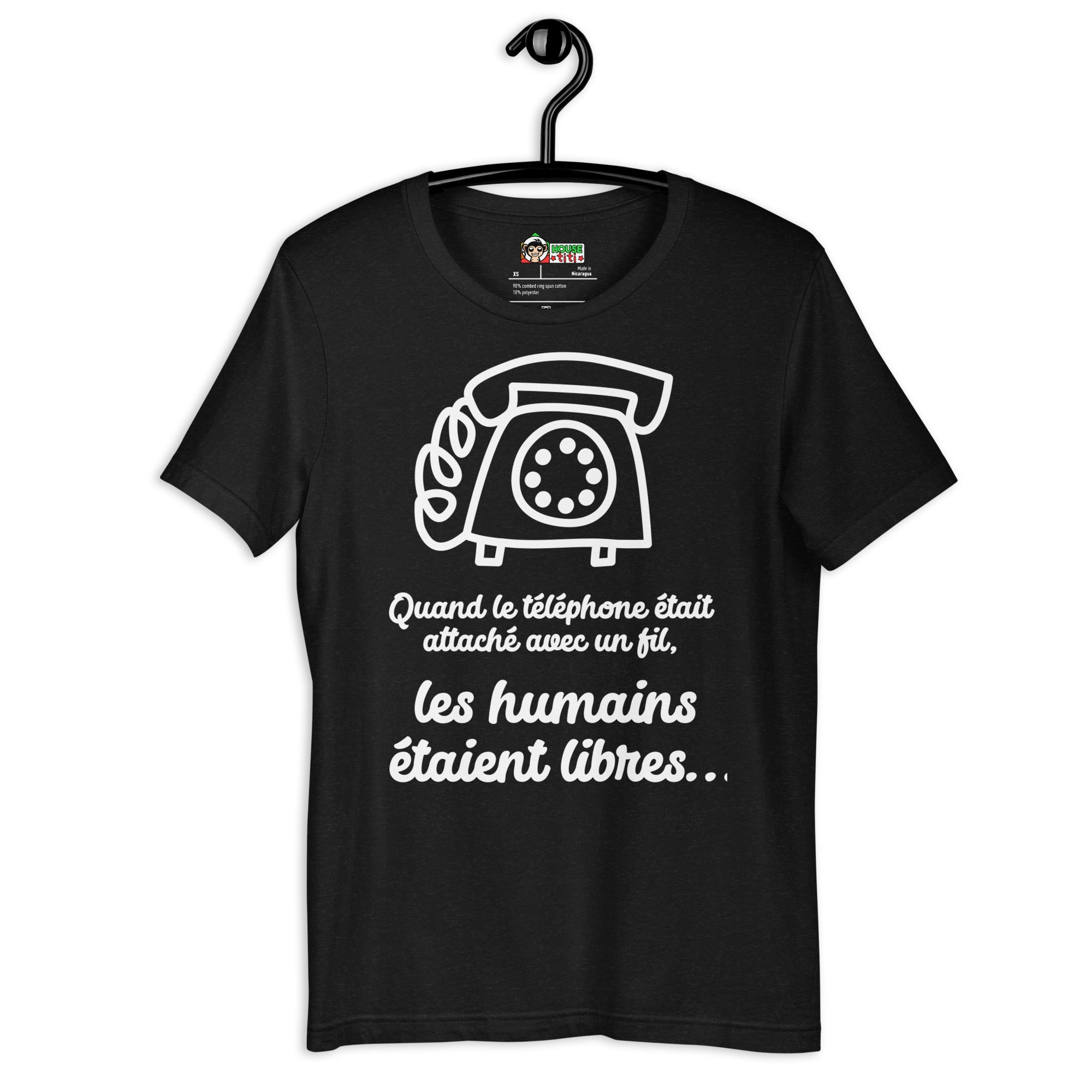 T-shirt unisexe Quand le téléphone était attaché (Lettrage clair)