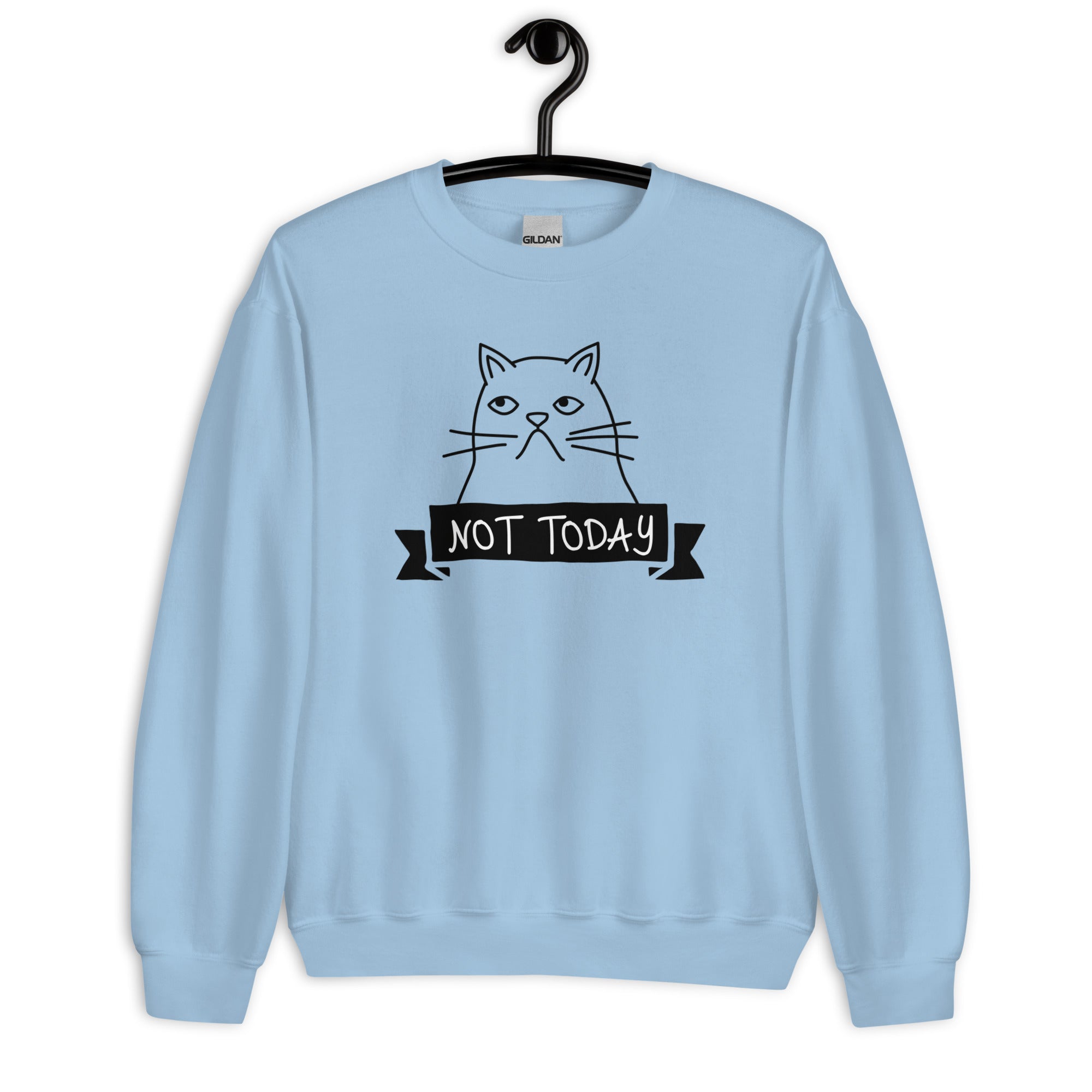 Sweat Unisexe à Col Rond Chat Not Today