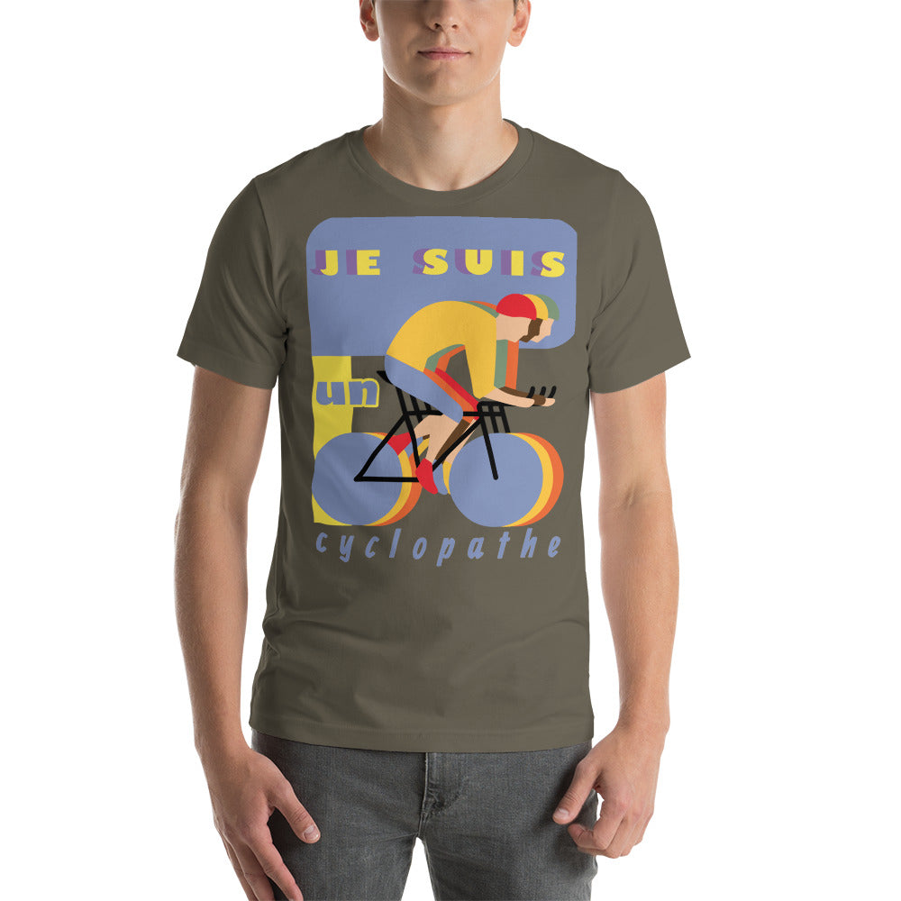 T-shirt unisexe Je Suis Un Cyclopathe