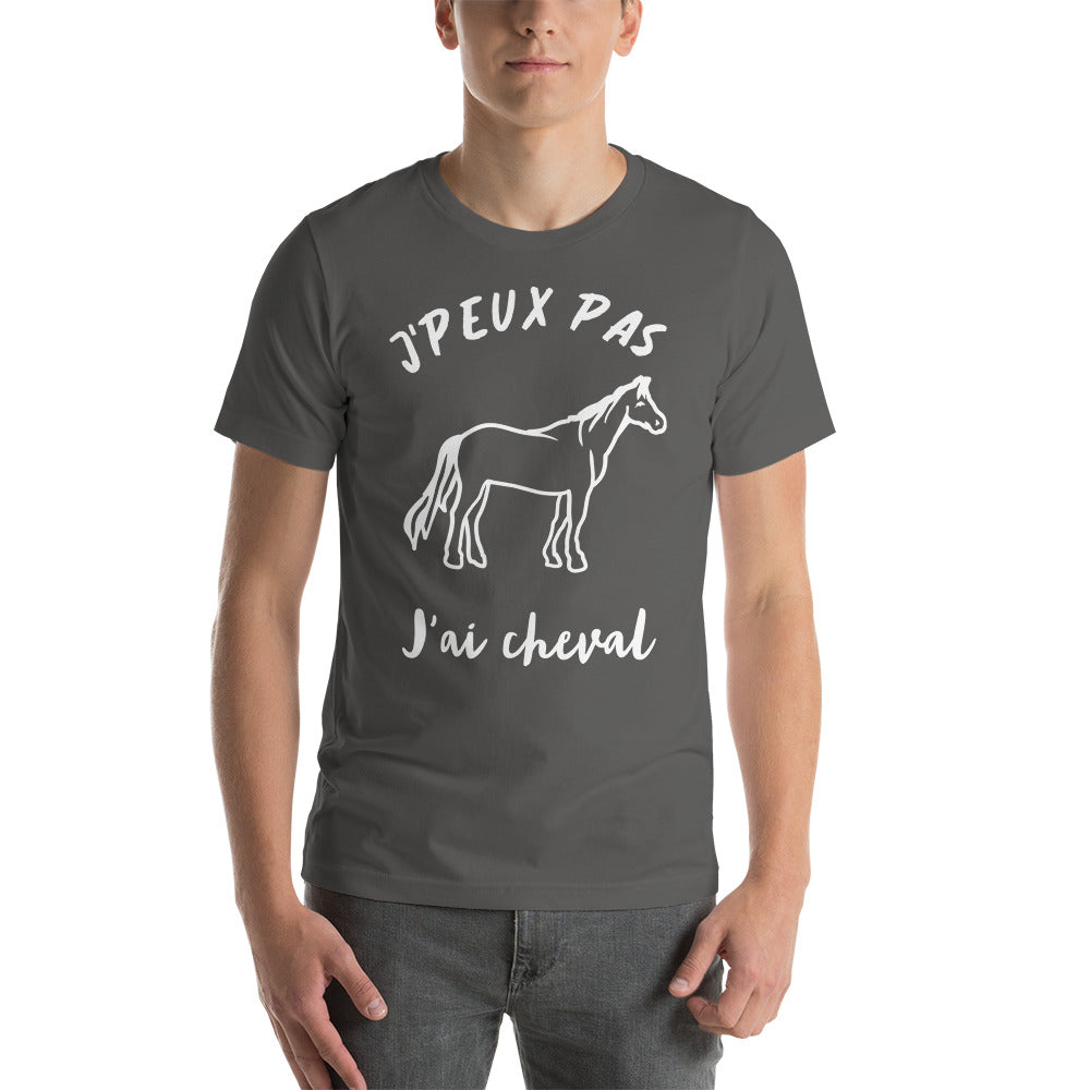 T-Shirt J'Peux Pas J'ai Cheval (Lettrage blanc)