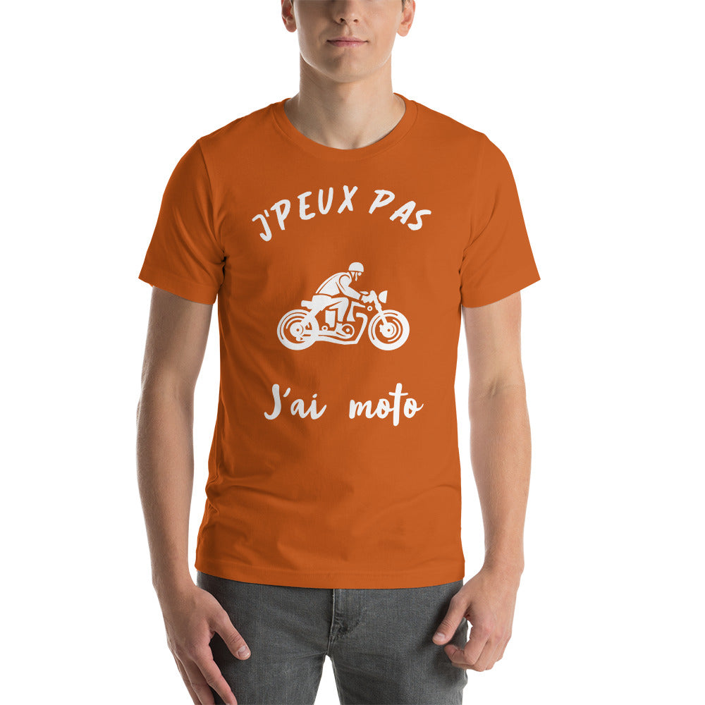 T-Shirt J'Peux Pas J'ai Moto (Lettrage blanc)