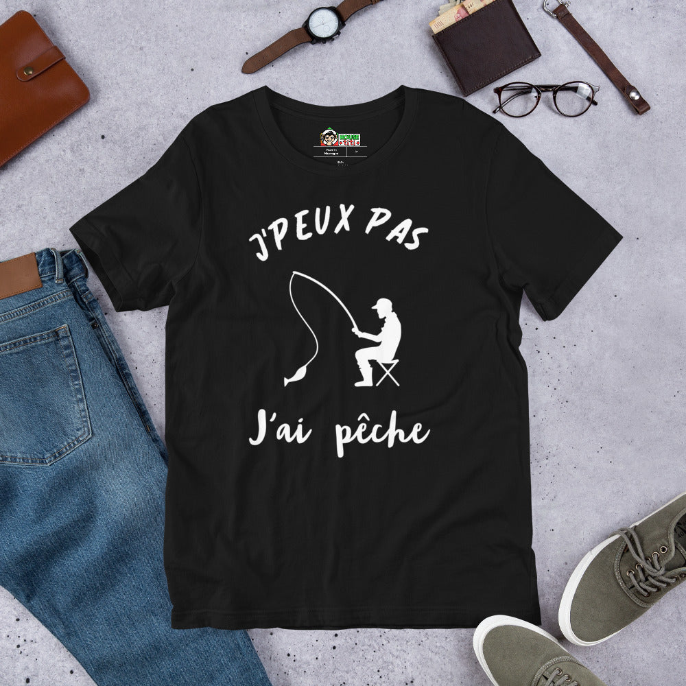 T-Shirt J'Peux Pas J'ai Pêche (Lettrage blanc)