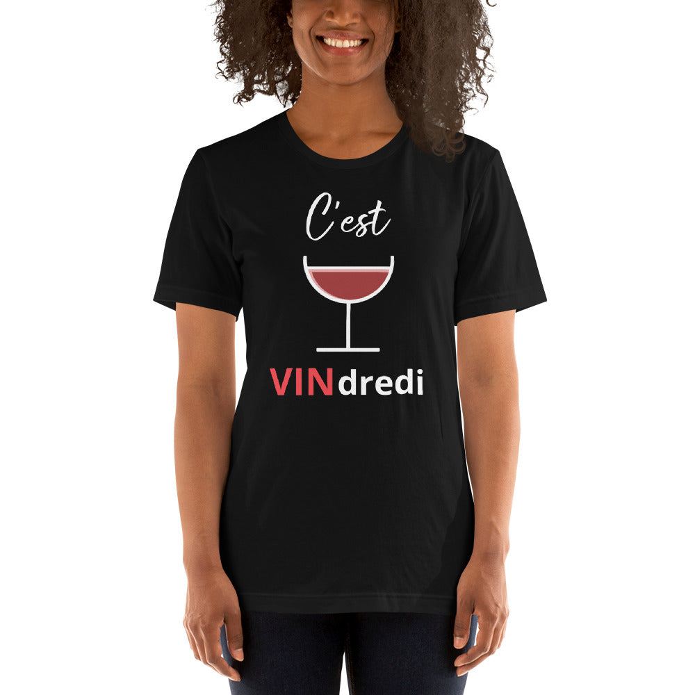 T-shirt unisexe C'est VINdredi (Lettrage blanc)