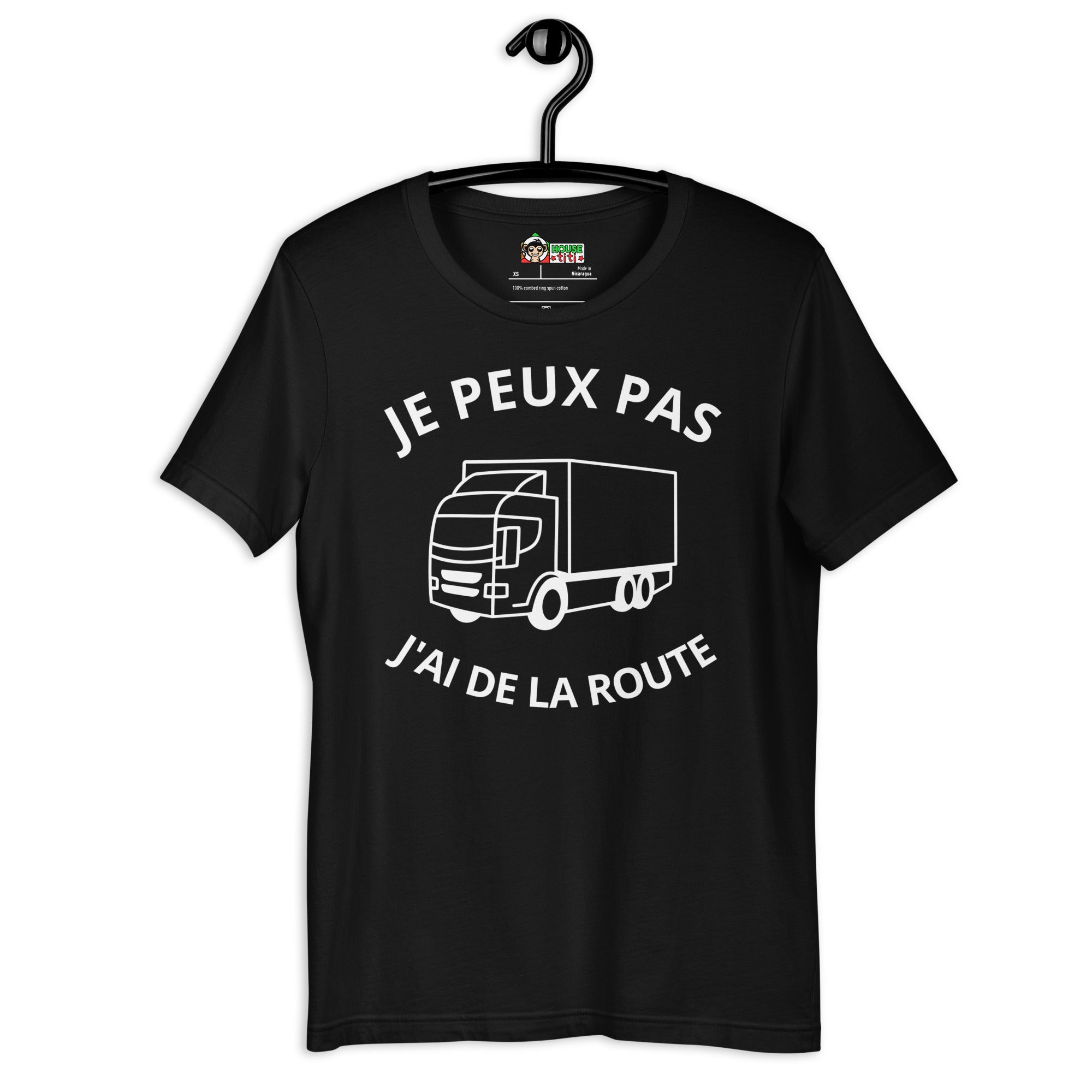 T-shirt unisexe Je Peux Pas J'ai De La Route (Lettrage clair)