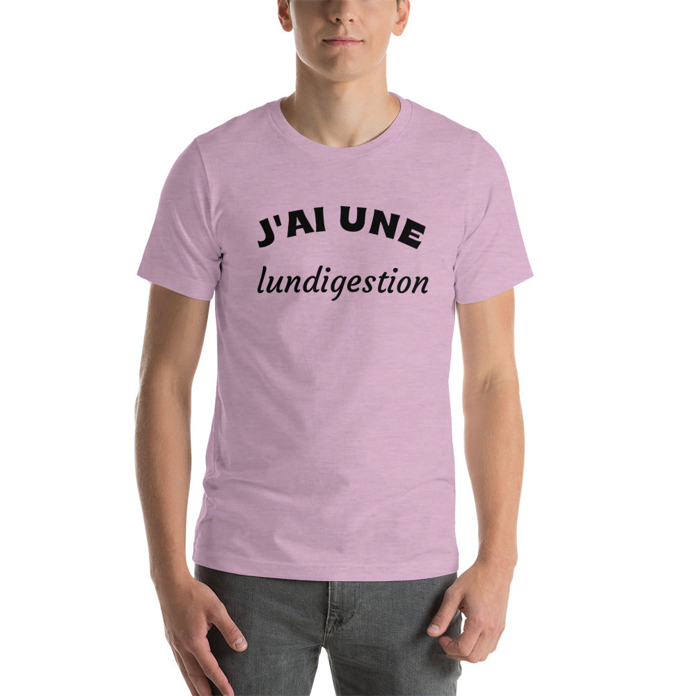 T-shirt unisexe J'ai une lundigestion (Lettrage noir)