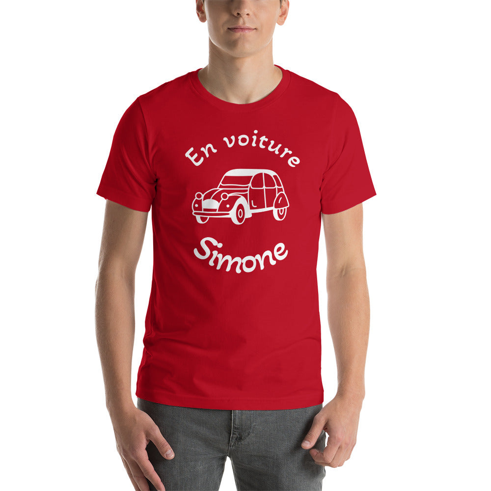 T-shirt unisexe En Voiture Simone (Lettrage blanc)