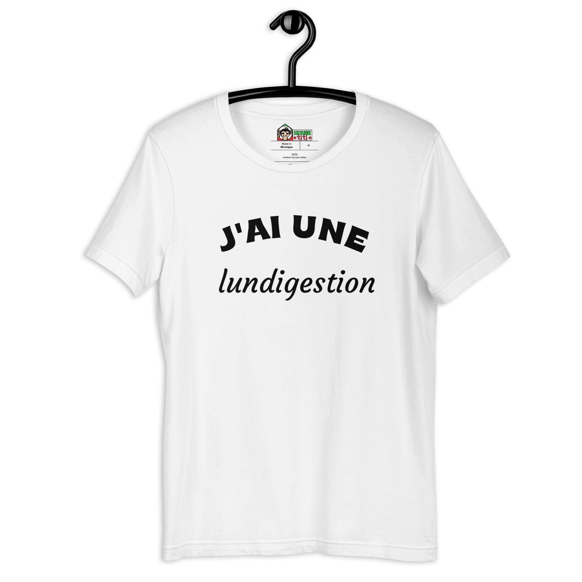 T-shirt unisexe J'ai une lundigestion (Lettrage noir)
