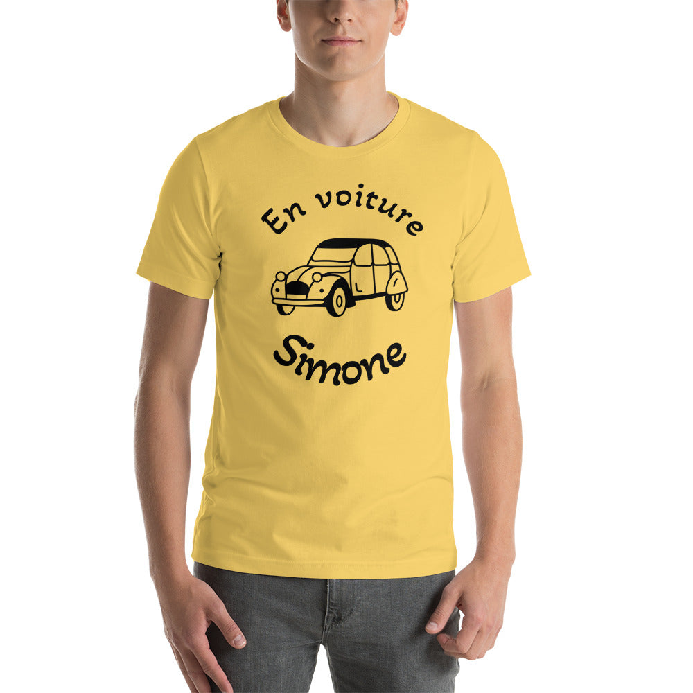 T-shirt unisexe En Voiture Simone (Lettrage noir)