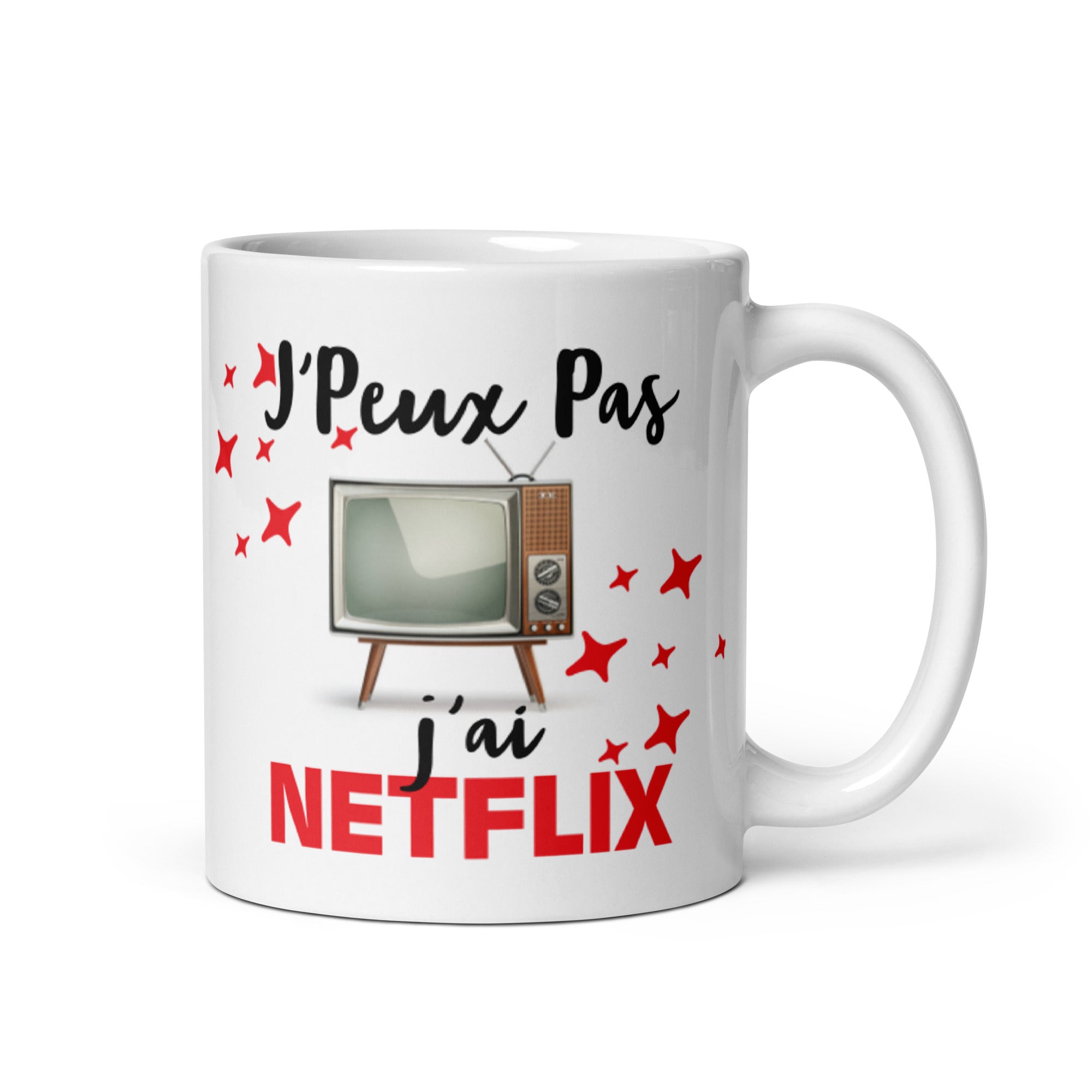 Mug Blanc Brillant J'Peux Pas J'ai Netflix