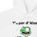 Sweat à capuche Y'a Pas d'Lézard