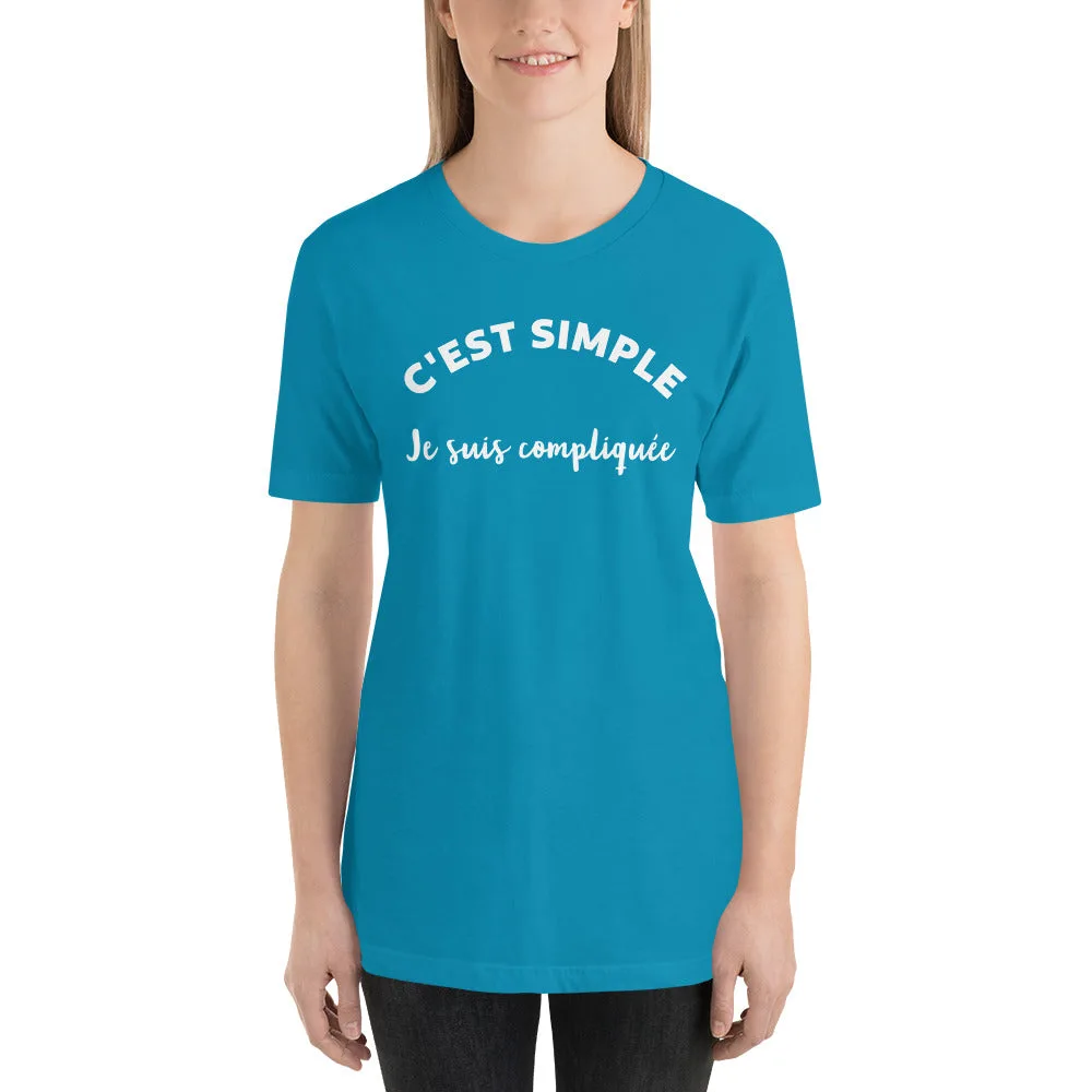 T-shirt unisexe C'est Simple Je Suis Compliquée (Lettrage blanc) – Image 14