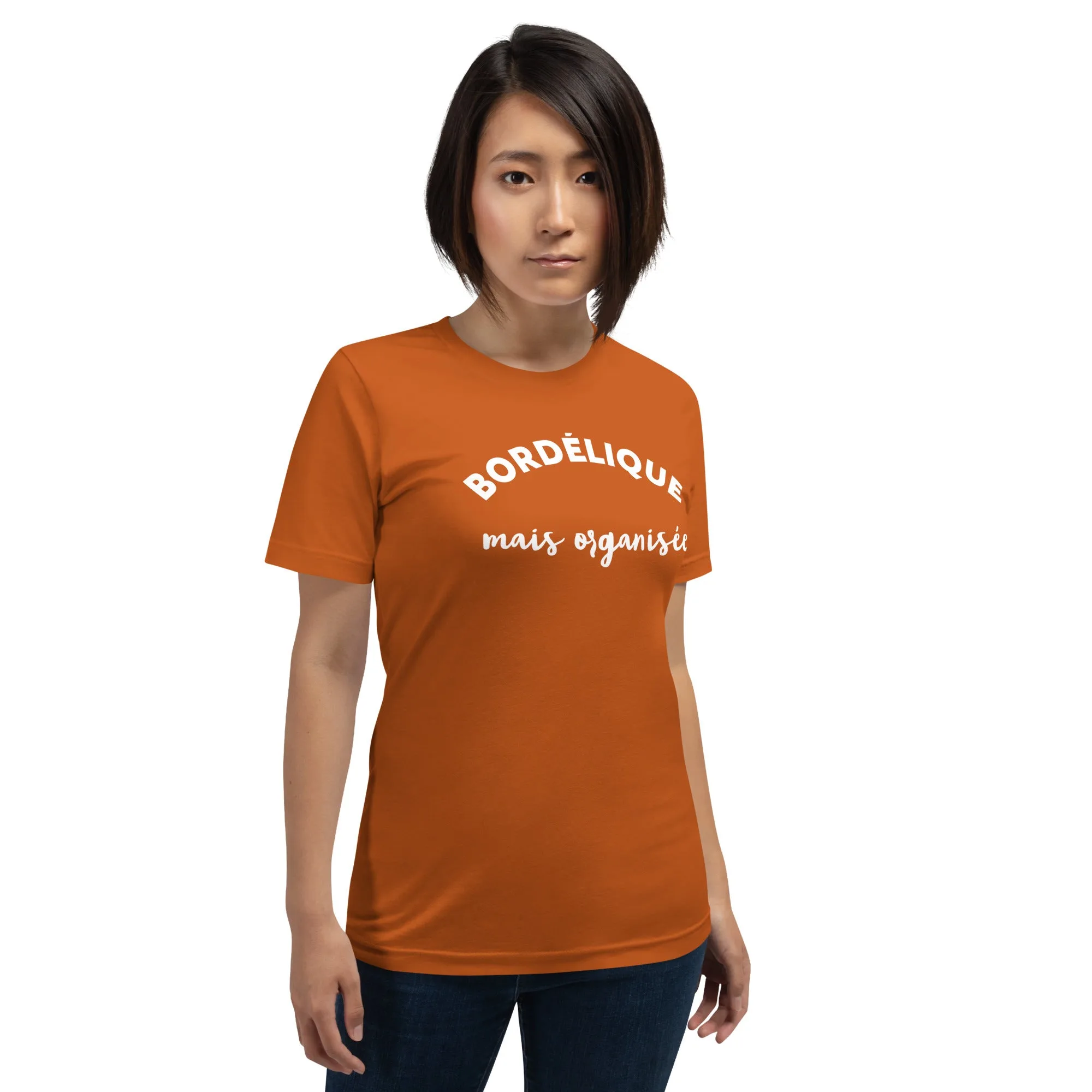 T-shirt Bordélique Mais Organisée (Lettrage clair) – Image 12