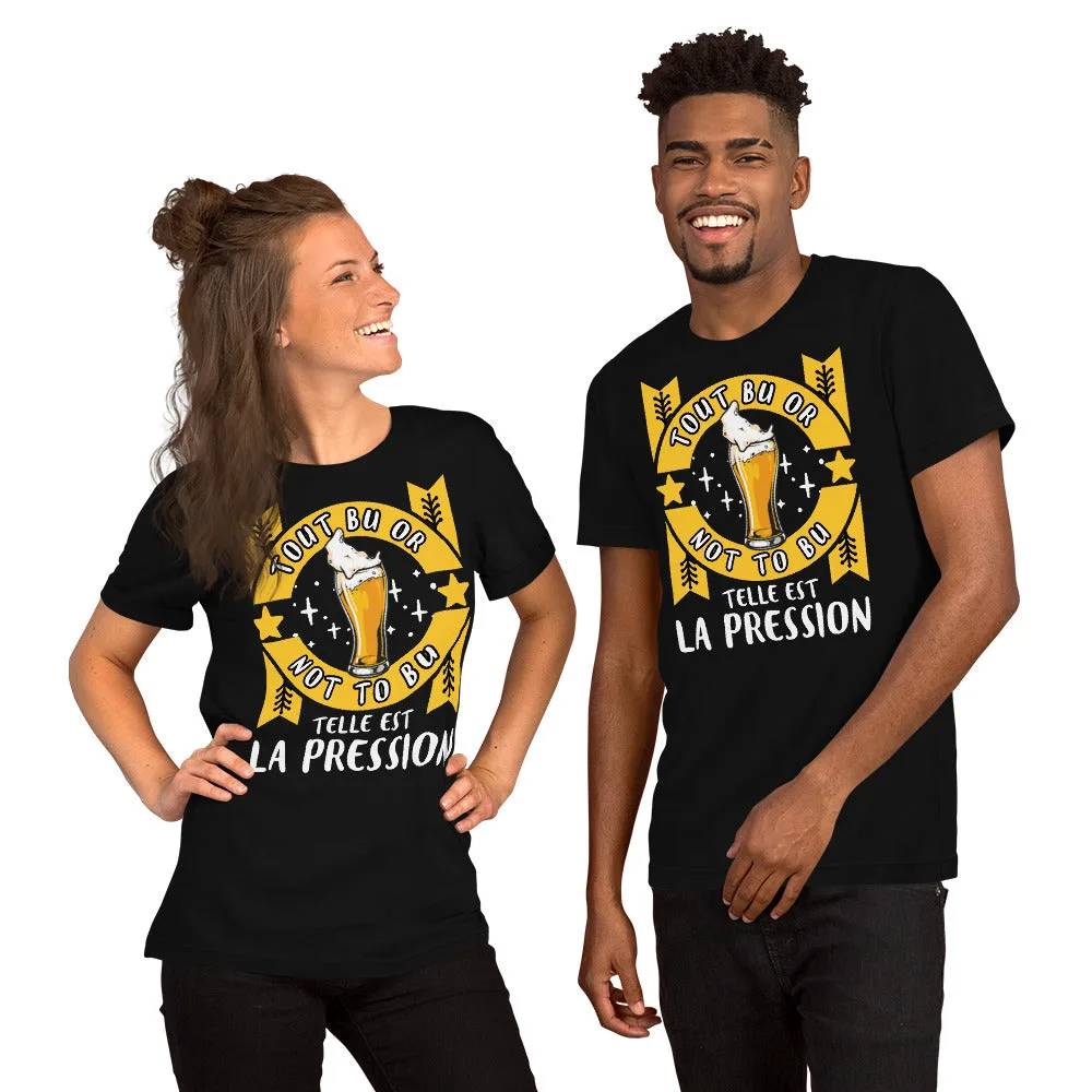 T-shirt unisexe Tout Bu Or Not To Bu (Lettrage clair) – Image 3
