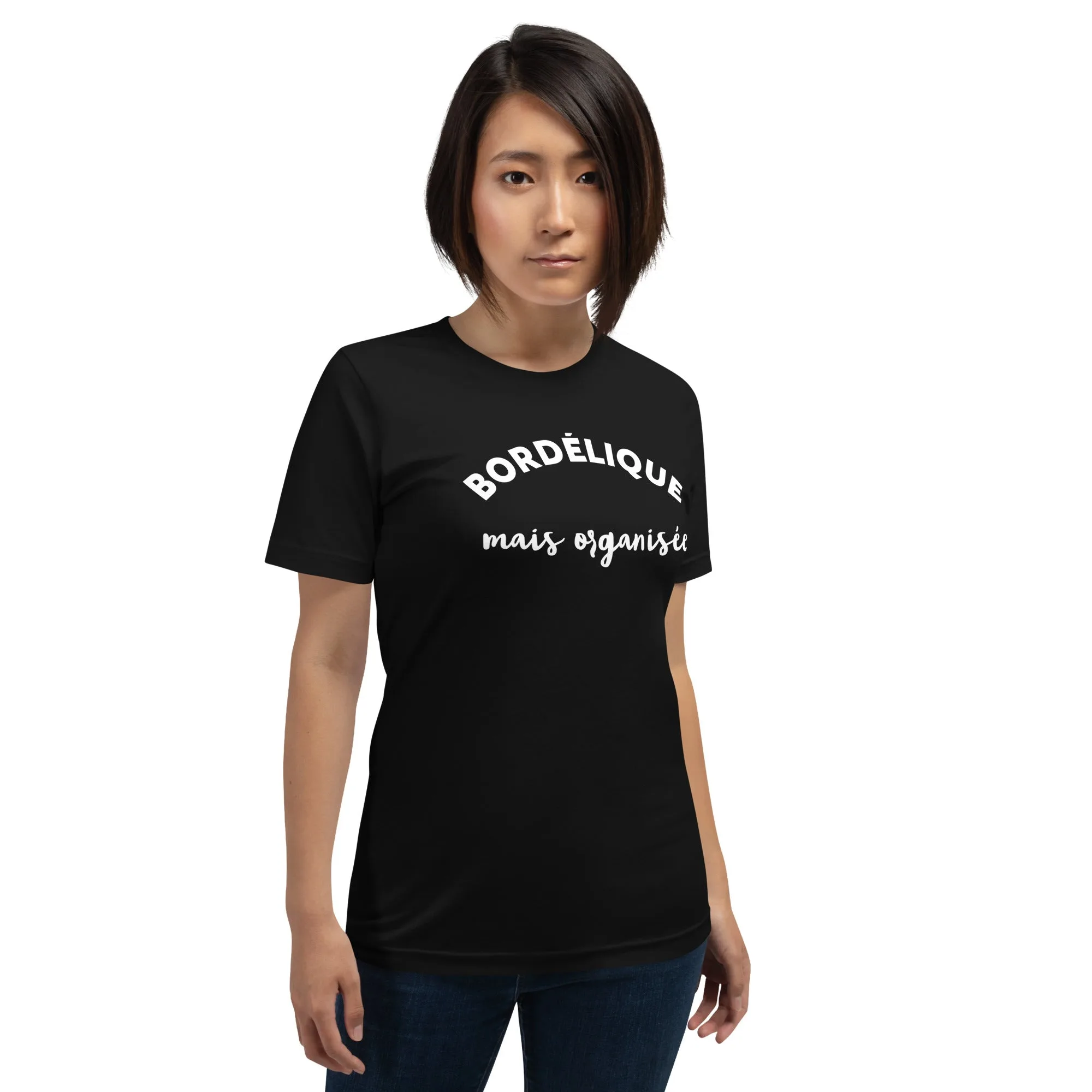 T-shirt Bordélique Mais Organisée (Lettrage clair) – Image 8