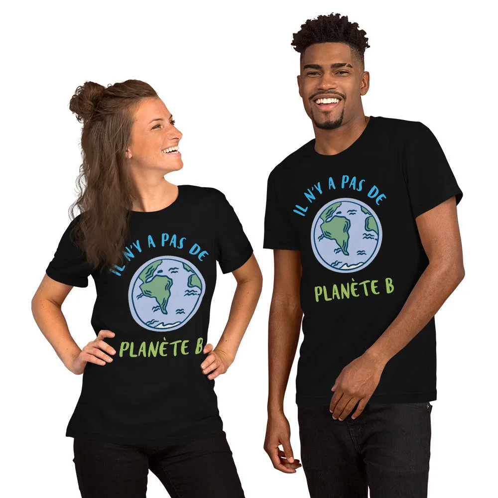 T-shirt unisexe Il n'y a pas de planète B – Image 3