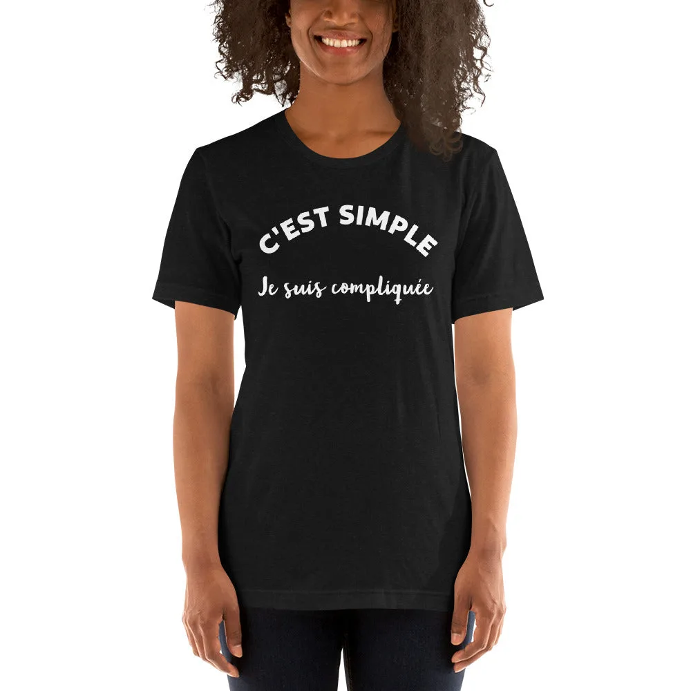 T-shirt unisexe C'est Simple Je Suis Compliquée (Lettrage blanc) – Image 2