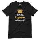 T-shirt unisexe Roi de l'Apéro C'est Bien Moi