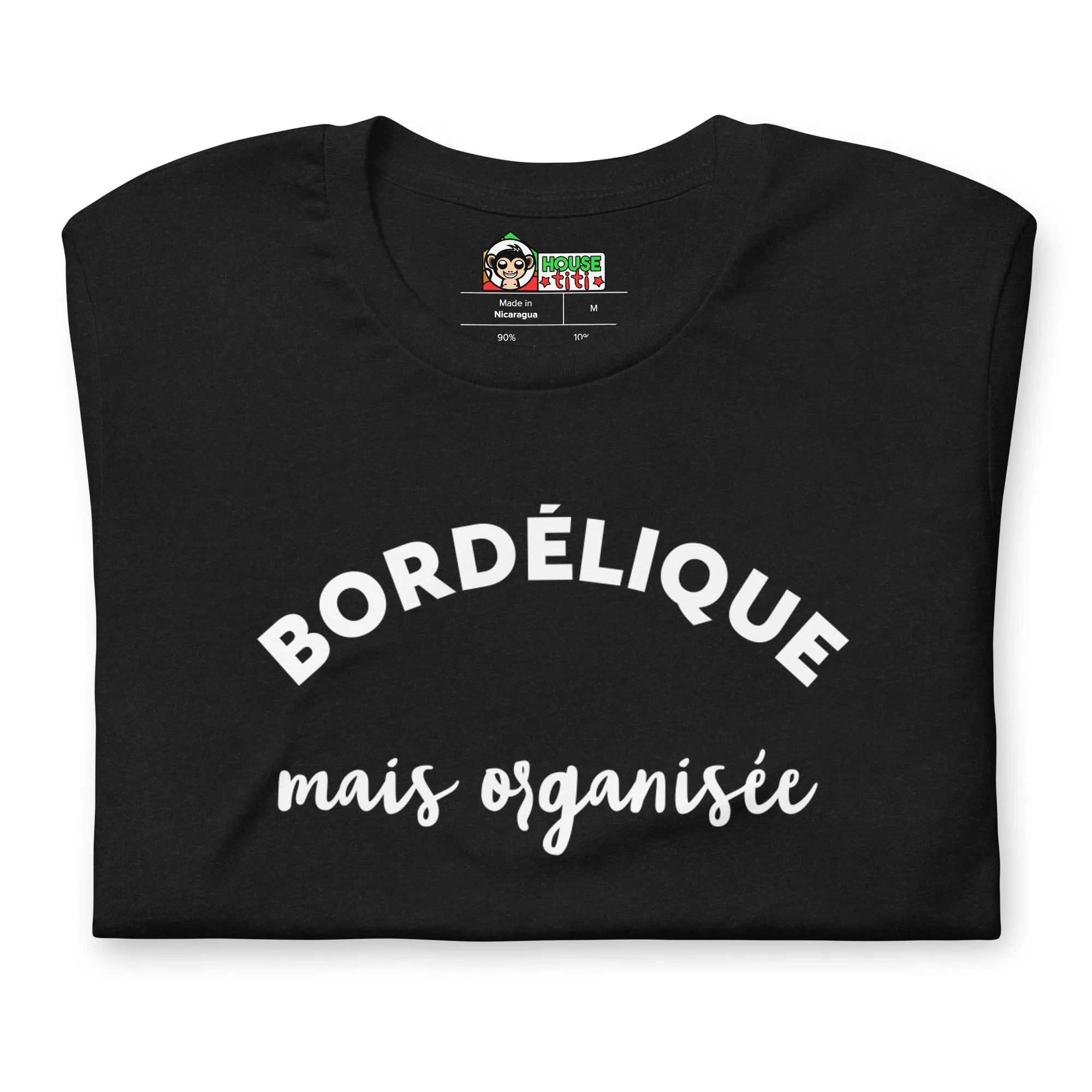 T-shirt Bordélique Mais Organisée (Lettrage clair) – Image 4