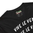 T-shirt unisexe Vive le Vent (Lettrage blanc)