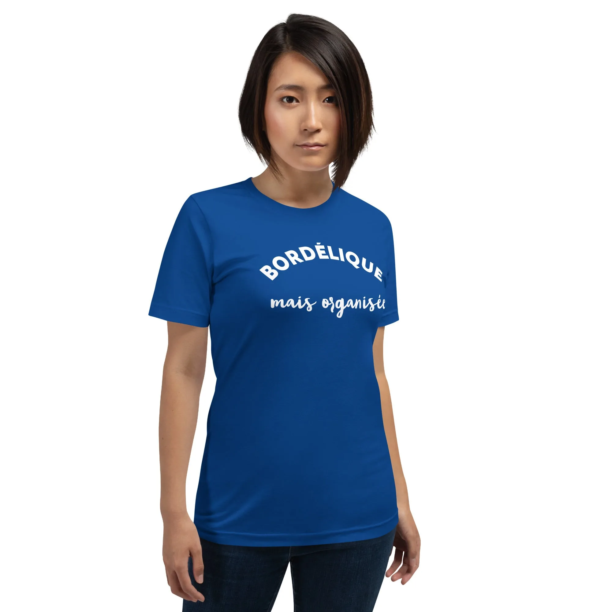T-shirt Bordélique Mais Organisée (Lettrage clair) – Image 11
