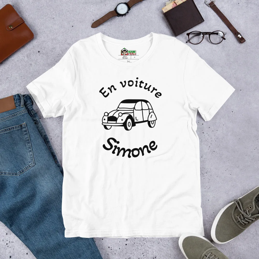 T-shirt unisexe En Voiture Simone (Lettrage noir) – Image 4