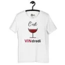 T-shirt unisexe C'est VINdredi (Lettrage noir)