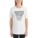T-shirt unisexe Avancez vers moi