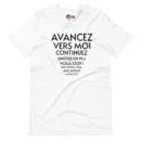 T-shirt unisexe Avancez vers moi