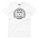 T-shirt unisexe Votez Sticule (Lettrage noir)