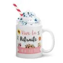 Mug Blanc Brillant Vive la Retraite