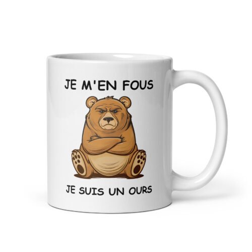 Mug Je m'en fous je suis un ours